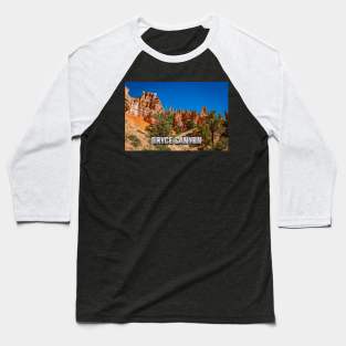 Bryce Canyon National Park Baseball T-Shirt